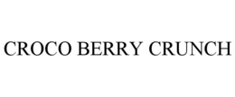 CROCO BERRY CRUNCH trademark