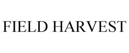 FIELD HARVEST trademark