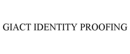 GIACT IDENTITY PROOFING trademark