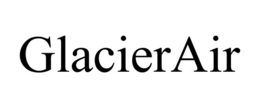 GLACIERAIR trademark