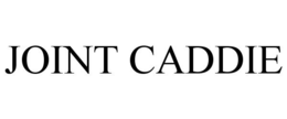 JOINT CADDIE trademark