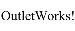 OUTLETWORKS! trademark