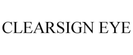 CLEARSIGN EYE trademark