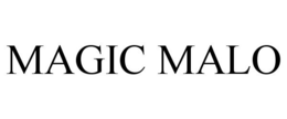 MAGIC MALO trademark