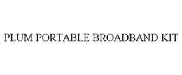 PLUM PORTABLE BROADBAND KIT trademark