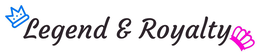 LEGEND & ROYALTY trademark