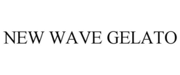 NEW WAVE GELATO trademark