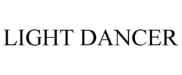 LIGHT DANCER trademark