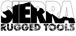 SIERRA RUGGED TOOLS trademark