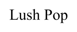 LUSH POP trademark