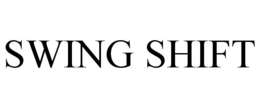 SWING SHIFT trademark