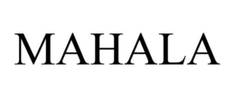MAHALA trademark