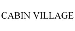 CABIN VILLAGE trademark