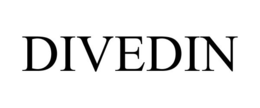 DIVEDIN trademark