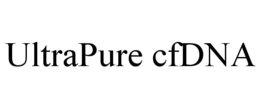 ULTRAPURE CFDNA trademark