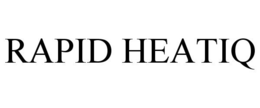 RAPID HEATIQ trademark