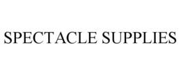 SPECTACLE SUPPLIES trademark