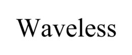 WAVELESS trademark
