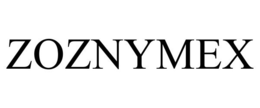 ZOZNYMEX trademark