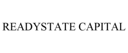 READYSTATE CAPITAL trademark