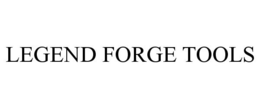 LEGEND FORGE TOOLS trademark
