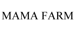 MAMA FARM trademark
