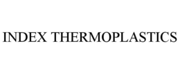 INDEX THERMOPLASTICS trademark