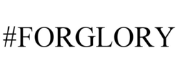 #FORGLORY trademark