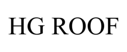 HG ROOF trademark