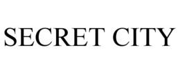 SECRET CITY trademark