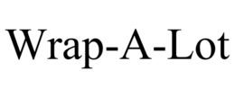 WRAP-A-LOT trademark