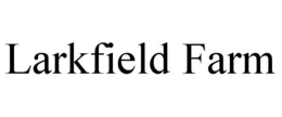LARKFIELD FARM trademark