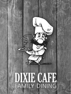 DIXIE CAFE FAMILY DINING trademark