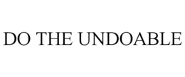 DO THE UNDOABLE trademark