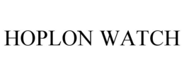 HOPLON WATCH trademark