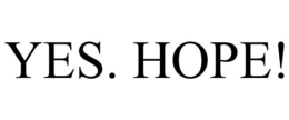 YES. HOPE! trademark