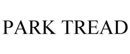 PARK TREAD trademark