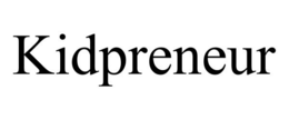 KIDPRENEUR trademark