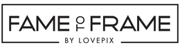 FAME TO FRAME BY LOVEPIX trademark