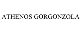 ATHENOS GORGONZOLA trademark