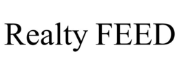 REALTY FEED trademark