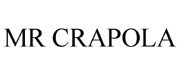 MR CRAPOLA trademark