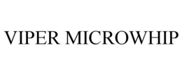 VIPER MICROWHIP trademark
