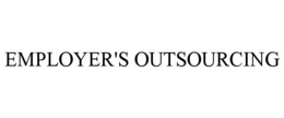 EMPLOYER'S OUTSOURCING trademark