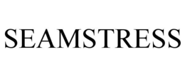 SEAMSTRESS trademark