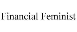 FINANCIAL FEMINIST trademark