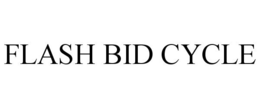 FLASH BID CYCLE trademark