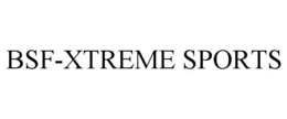 BSF-XTREME SPORTS trademark