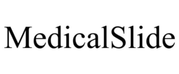 MEDICALSLIDE trademark