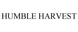 HUMBLE HARVEST trademark